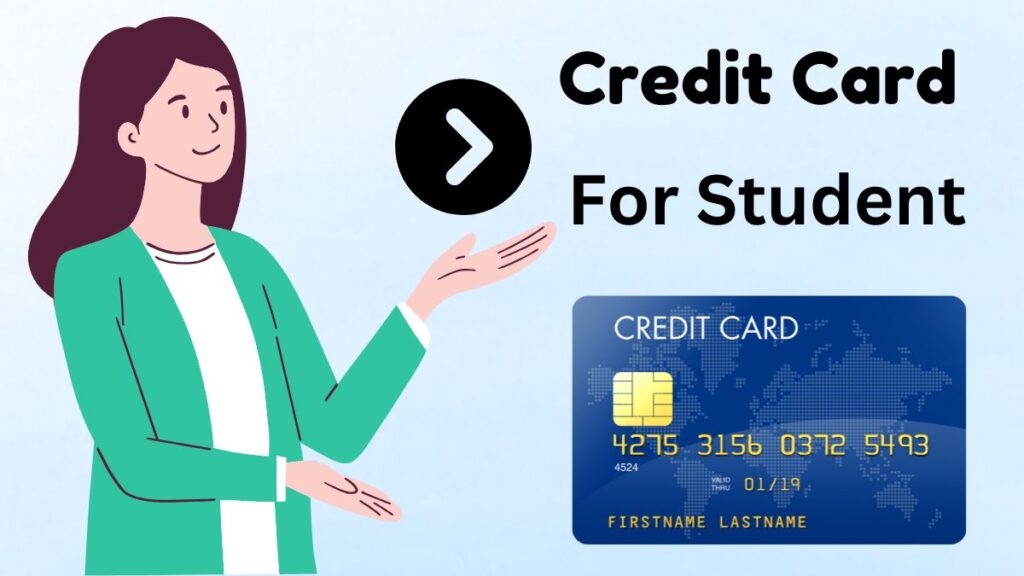Credit Card For Students