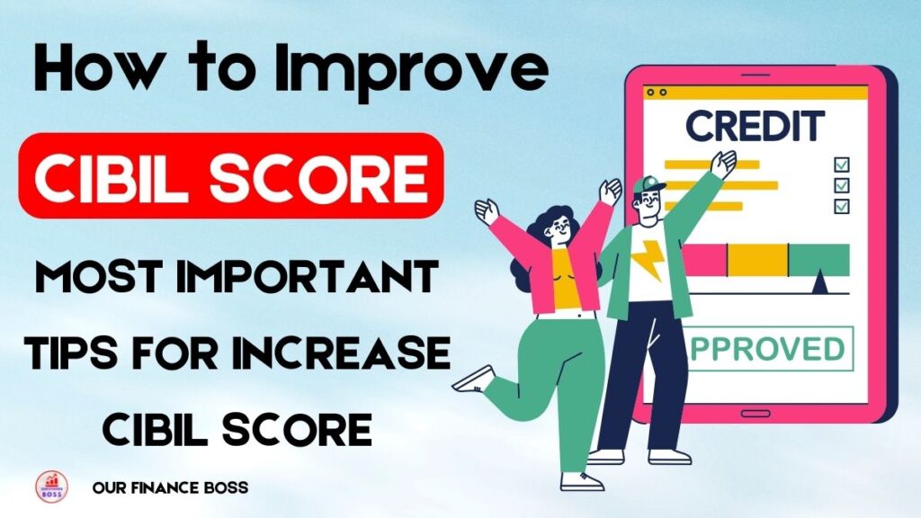 Credit Score How to Improve