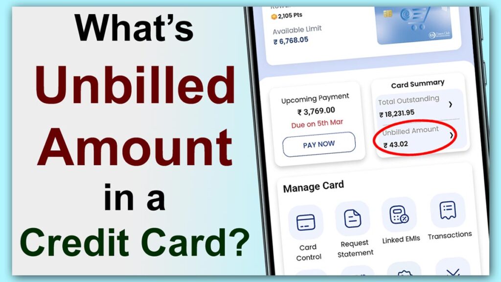 What is Unbilled Amount in a Credit Card
