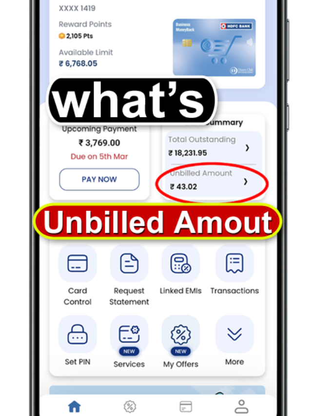 What is Unbilled Amount in a Credit Card?