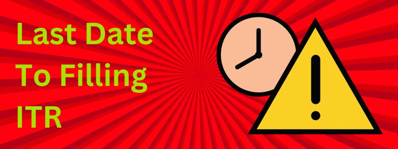 ITR Filling Last Date FY 2024-25