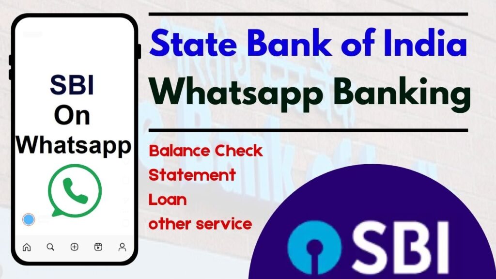Your Banking Companion on WhatsApp: SBI's Latest Innovation